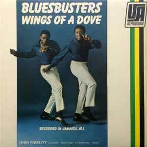 Bluesbusters - Wings Of A Dove mp3