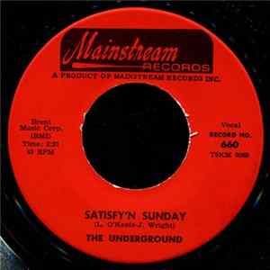 The Underground - Satisfy'n Sunday mp3