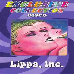 Lipps, Inc. - Exclusive Collection mp3