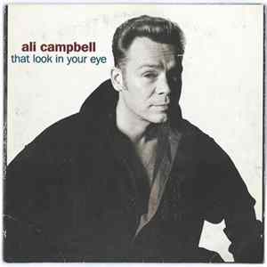 Ali Campbell - That Look In Your Eye mp3