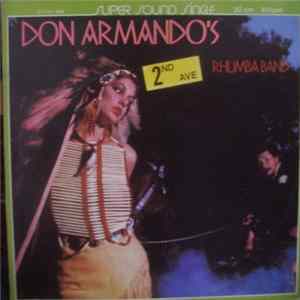 Don Armando's 2nd Ave Rhumba Band - Yo Tambien Soy Un Indio / Deputy Of Love mp3