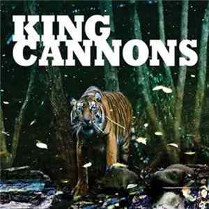 King Cannons - King Cannons mp3