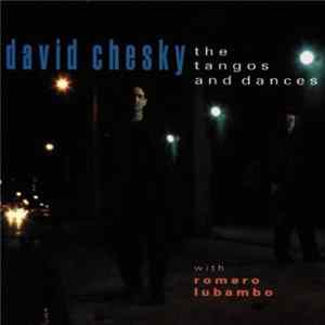 David Chesky - The Tangos And Dances mp3