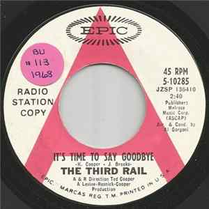 The Third Rail - It's Time To Say Goodbye mp3