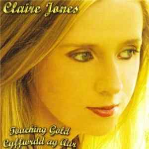 Claire Jones - Touching Gold mp3