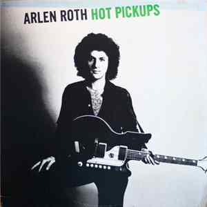 Arlen Roth - Hot Pickups mp3