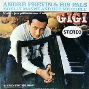 André Previn & His Pals - Modern Jazz Performances Of Songs From Gigi mp3
