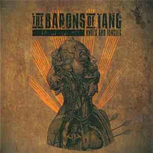 The Barons of Tang - Knots And Tangles mp3