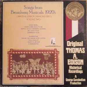 Various - Songs From Broadway Musicals 1920's (Original Edison Diamond Discs Volume Two) mp3