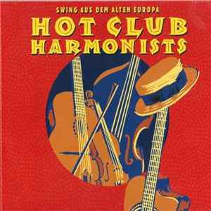 Hot Club Harmonists - Swing Aus Dem Alten Europa mp3