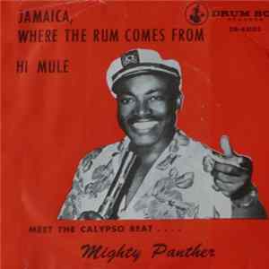 Mighty Panther - Jamaica, Where The Rum Comes From mp3