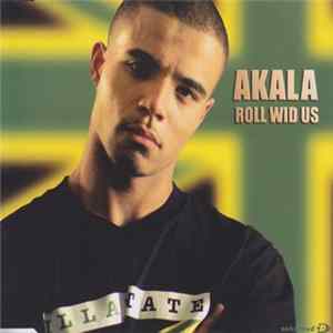 Akala - Roll Wid Us mp3