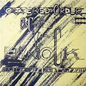 Scattered Order - Escape Via Cessnock mp3