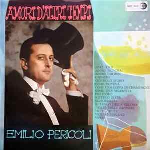 Emilio Pericoli - Amori D'Altri Tempi mp3