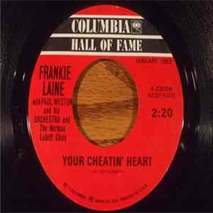 Frankie Laine - Your Cheatin' Heart / Jezebel mp3