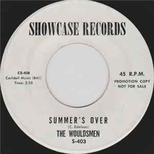 The Wouldsmen - Summer's Over / What's The Use Of Crying mp3