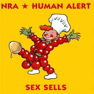 NRA / Human Alert - Sex Sells...But Are You Buying?! mp3