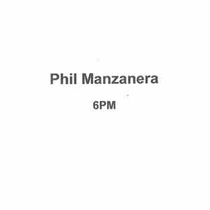 Phil Manzanera - 6PM mp3