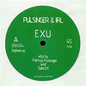 Pulsinger & Irl - Exu EP mp3