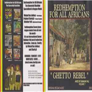 Various - Redhemption For All Africans Volume 7 : "Ghetto Rebel" mp3