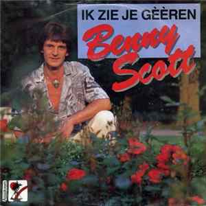 Benny Scott - Ik Zie Je Gèèren mp3