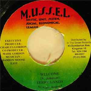 Terry Ganzie / Galaxxy P - Welcome / Get Your Groove On mp3