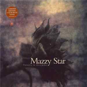 Mazzy Star - Flowers In December mp3
