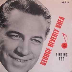 George Beverly Shea - Singing I Go mp3