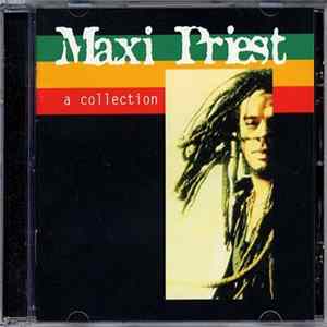 Maxi Priest - A Collection mp3