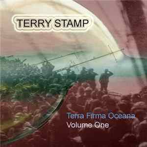 Terry Stamp - Terra Firma Oceana Volume One mp3