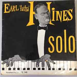 Earl 'Fatha' Hines - Solo mp3