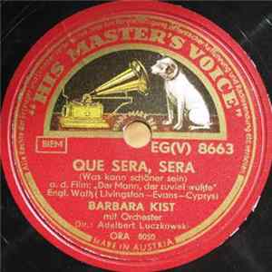 Barbara Kist - Que Sera, Sera / Du Bist Lieb mp3