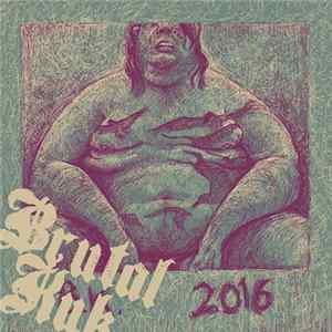 Brutal Kuk - 2016 mp3