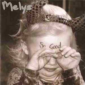 Melys - So Good mp3