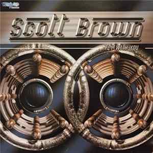 Scott Brown - Fly With You mp3