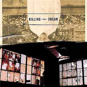 Killing The Dream - Killing The Dream mp3