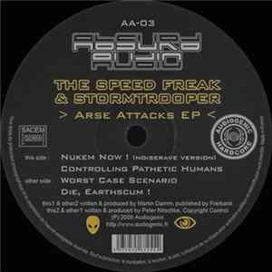 The Speed Freak & Stormtrooper - Arse Attacks EP mp3