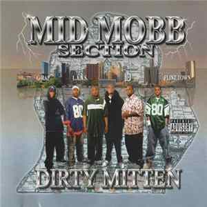 Mid Mobb Section - Dirty Mitten mp3
