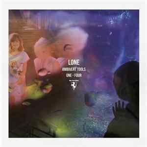 Lone - Ambivert Tools One - Four mp3