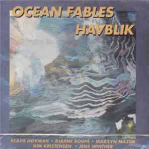 Ocean Fables - Havblik mp3