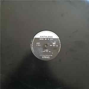 Faithless - God is a DJ - DJ Promo Copy mp3