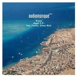 Rowee Feat. Forrest, Simon Wish - Egypt mp3