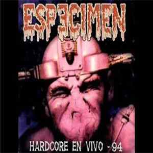 Especimen - Hardcore en vivo - 94 mp3