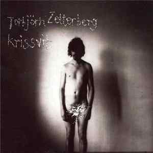 Torbjörn Zetterberg - Krissvit mp3