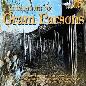 Various - The Roots Of Gram Parsons mp3