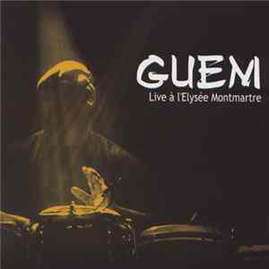 Guem - Live At L'Elysée Montmartre mp3