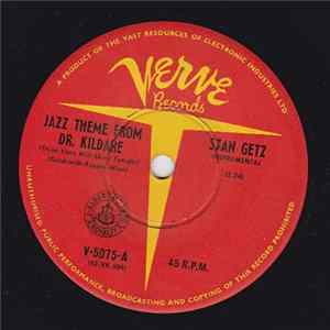 Stan Getz - Jazz Theme From Dr. Kildare (Three Stars Will Shine Tonight) / Desafinado mp3