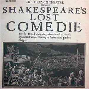 The Firesign Theatre - Shakespeare's Lost Comedie mp3