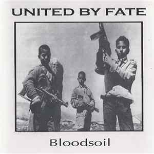 United By Fate - Bloodsoil mp3