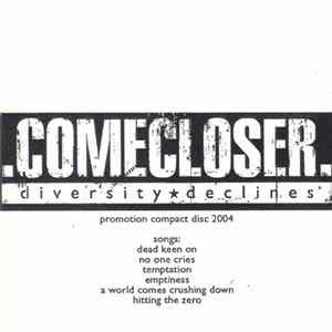 Comecloser - Diversity Declines mp3